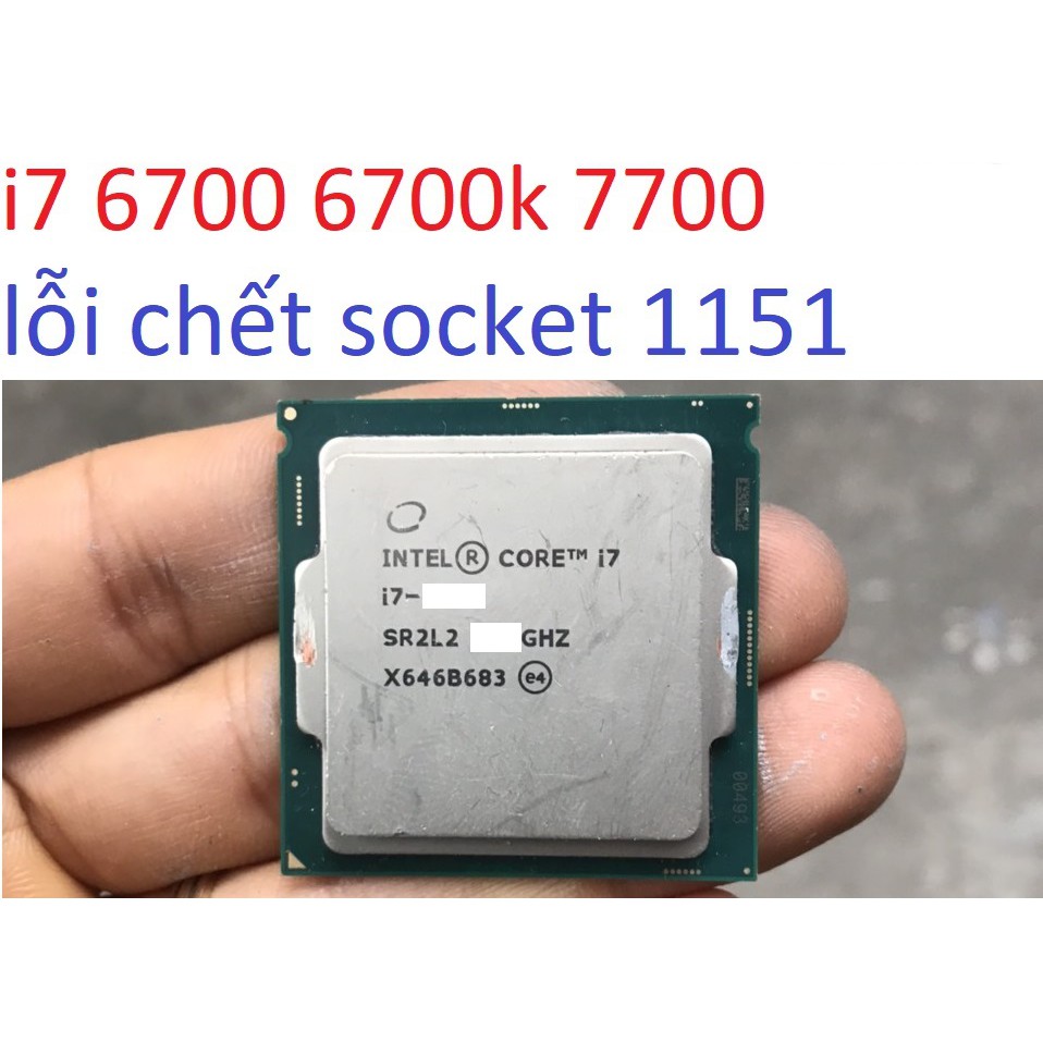 combo bộ sản phẩm- bộ vi xử lý CPU lỗi chết Intel Core i7 6700 6700k 7700 socket 1151 v1 cho pc máy tính để bàn