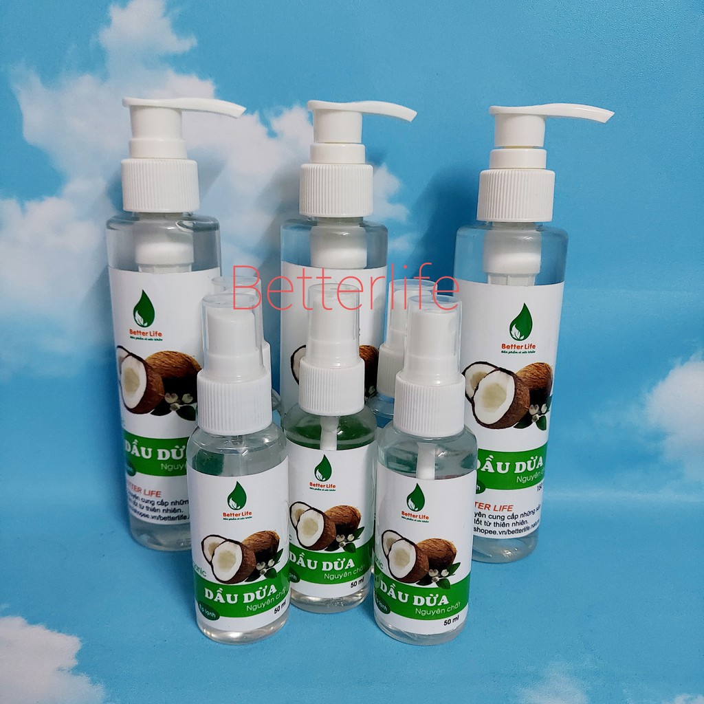 Dầu dừa organic 100% nguyên chất ép lạnh dưỡng da và tóc Better Life