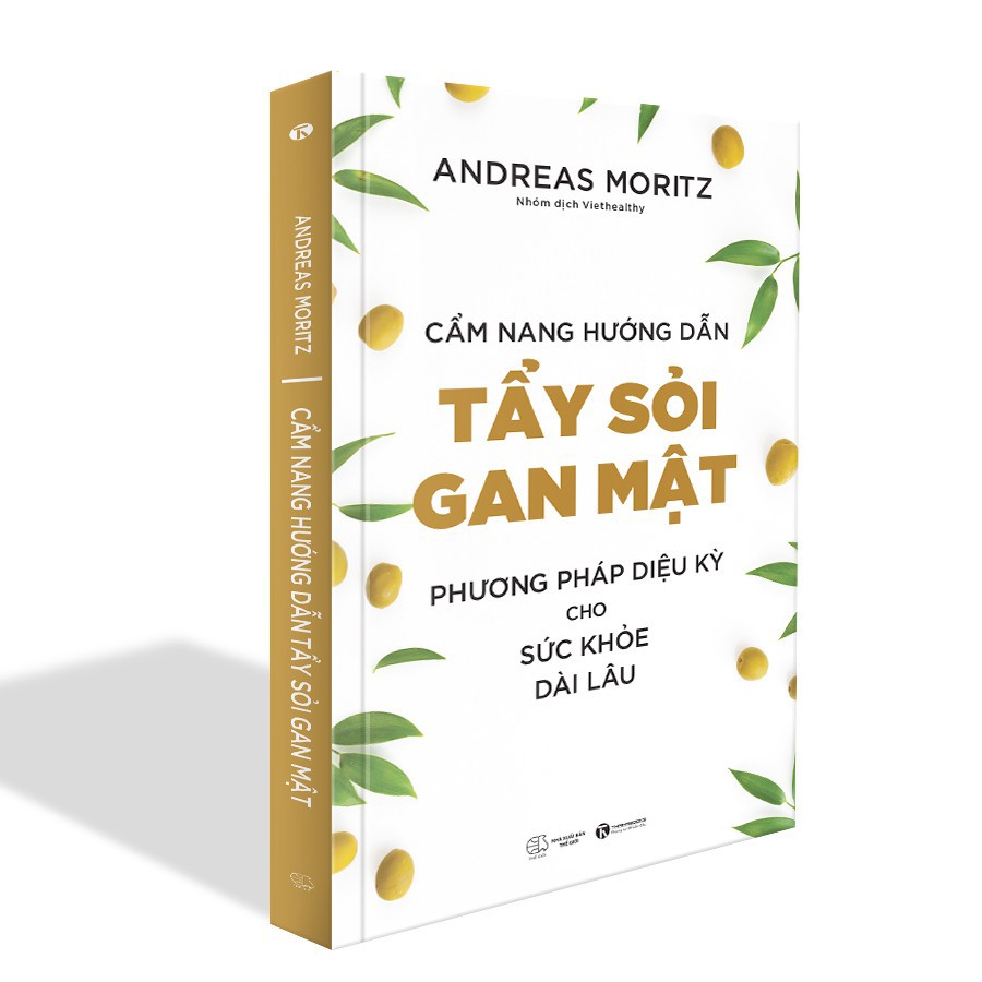 Sách Thái Hà Books - Cẩm nang hướng dẫn tẩy sỏi gan mật - Phương pháp diệu kỳ cho sức khoẻ dài lâu