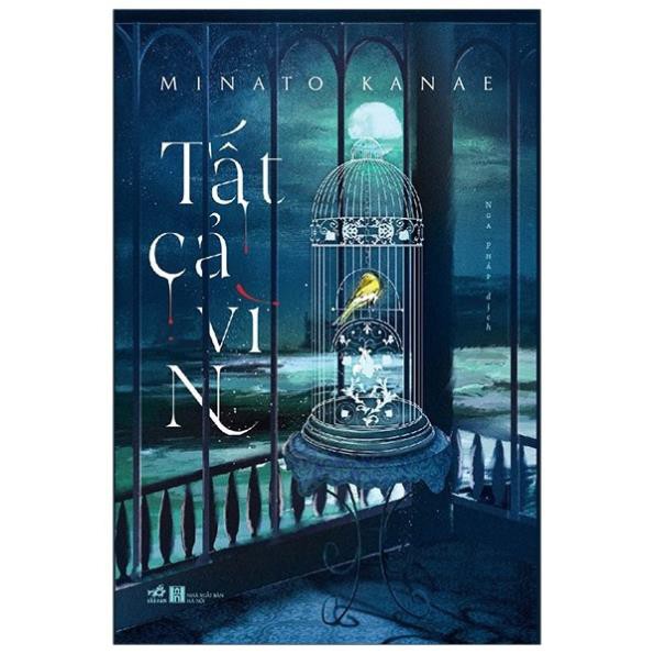 Sách - Tất cả vì N - Nhã Nam [Nhã Nam]