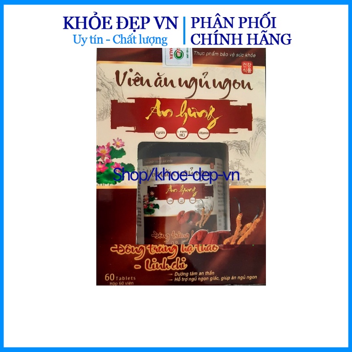 Viên Ăn Ngủ Ngon An Hưng chứa đông trùng hạ thảo, linh chi dưỡng tâm an thần - Hộp 60 viên