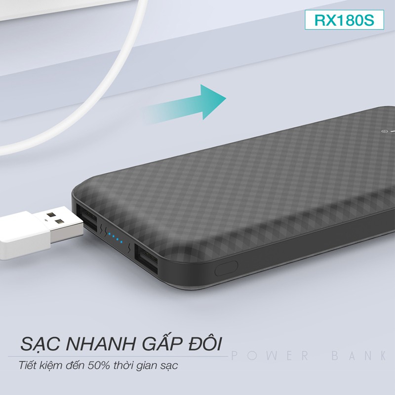 Sạc Dự Phòng Dung Lượng khủng 10000mAh, dùng được cho IOS Và Android, Kiểu Dáng Mỏng, Bảo Hành 1 Năm RX180S