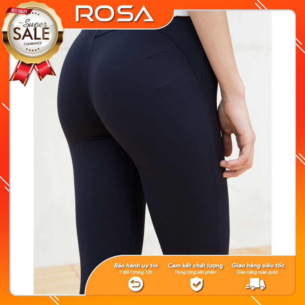 Quần Legging Nữ AS Nâng Mông Tròn Đẹp Quyến Rũ ROSA