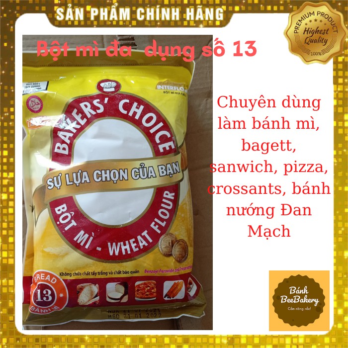 [HÀNG CHÍNH HÃNG] Bột mì Baker Choice số 13/Bột mì chuyên làm bánh mì/baguette/pizza/croissants/bánh nướng