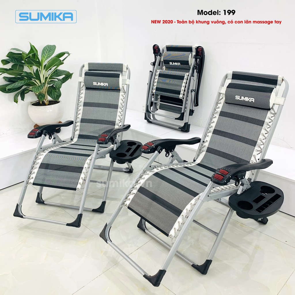 Ghế xếp thư giãn SUMIKA 199 - Mẫu mới nhất 2020, lăn tay massage, khung vuông cao cấp, tải trọng 300kg