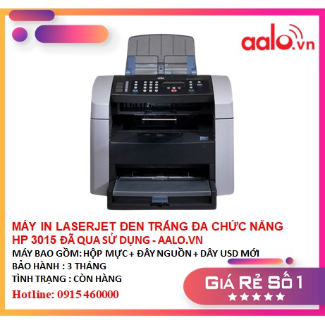 MÁY IN LASERJET ĐEN TRẮNG ĐA CHỨC NĂNG HP 3015 ĐÃ QUA SỬ DỤNG - AALO.VN