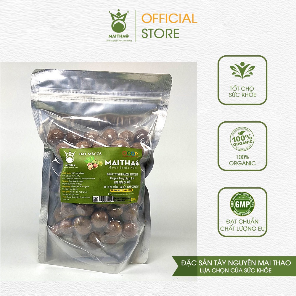 Hạt macca sấy vùng Cao Nguyên Lâm Đồng - Mai Thao túi 500g, size 22-27