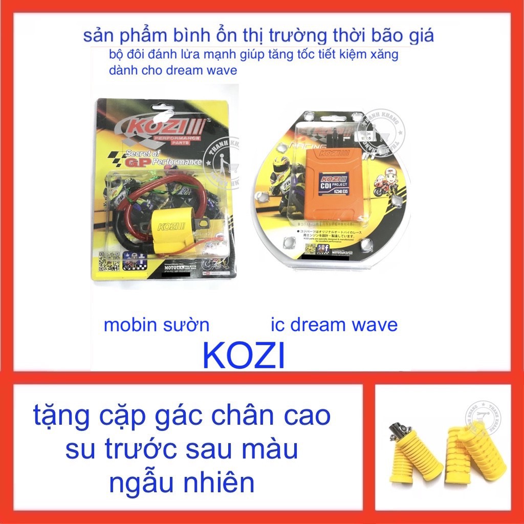 Combo mobin sườn và ic độ kozi DR, WAVE tặng bộ gác chân trước sau thanh khang 006000944 006000943 006000574 006000579 .