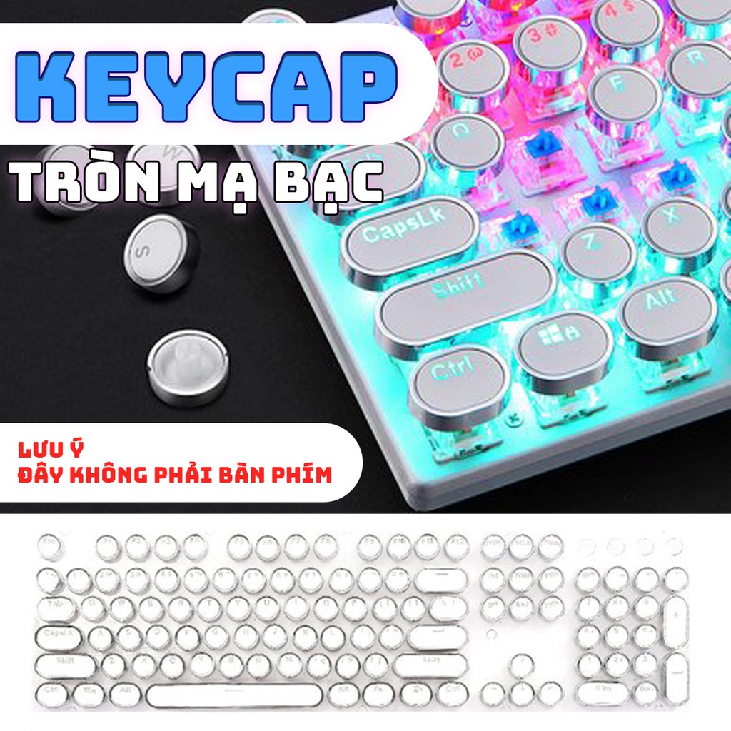 KEYCAPS tròn mạ bạc - Bộ Nút Bấm Bàn Phím cho bàn phím cơ HP GK400Y (Màu Trắng) Phím tròn mạ bạc cá tính