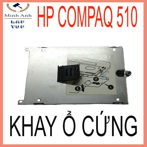 Khay nắp ổ cứng laptop HP compaq 510 HDD