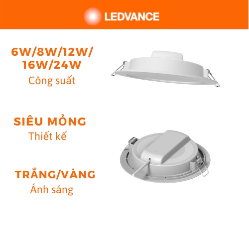 BỘ ĐÈN LED DOWNLIGHT ÂM TRẦN LEDVANCE 6W,8W,12W,16W,24W