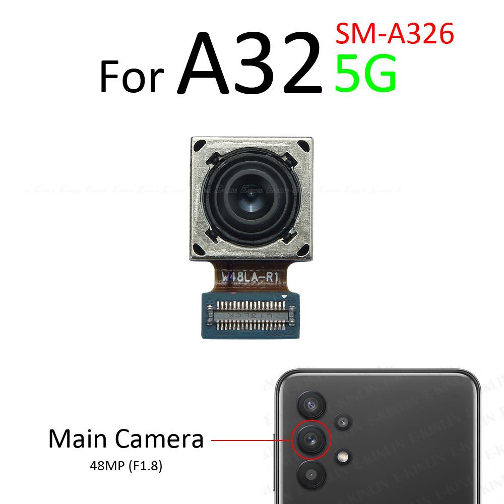 Phụ Kiện Mạch Camera Trước Sau Cho Điện Thoại Samsung Galaxy A32 4G 5G A325 A326