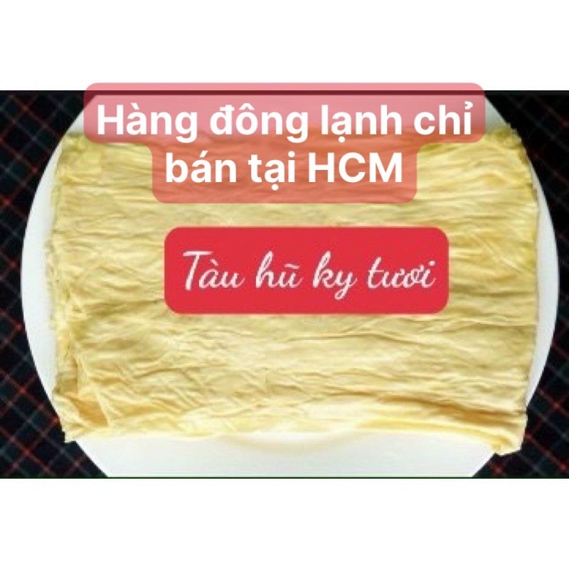 1KG TÀU HŨ KY HÀNG LẠNH/ ( chỉ bán tại HCM)/ Chay Tâm Phát