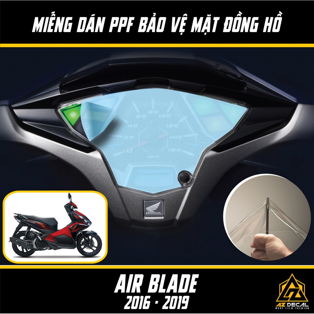 Miếng Dán PPF Bảo Vệ Mặt Đồng Hồ Xe Honda Air Blade 2016-2019 [MUA 1 TẶNG 1]