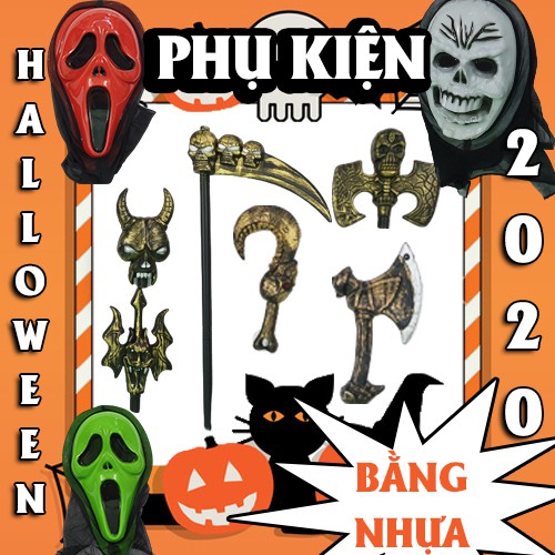 Mặt nạ halloween và phụ kiện hóa trang bằng nhựa halloween 2020, (mặt nạ la hét halowen hay gậy, rìu hallowen)
