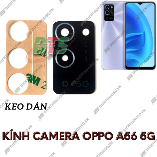 Kính camera oppo a56 5g kèm keo dán
