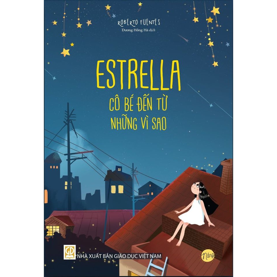 Sách- Combo truyện thiếu nhi Chile - Estrella: cô bé đến từ những vì sao (2 cuốn)