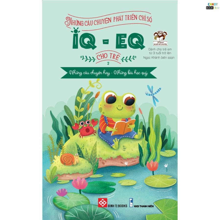 SÁCH - Những câu chuyện phát triển chỉ số IQ - EQ cho trẻ (tập 2)