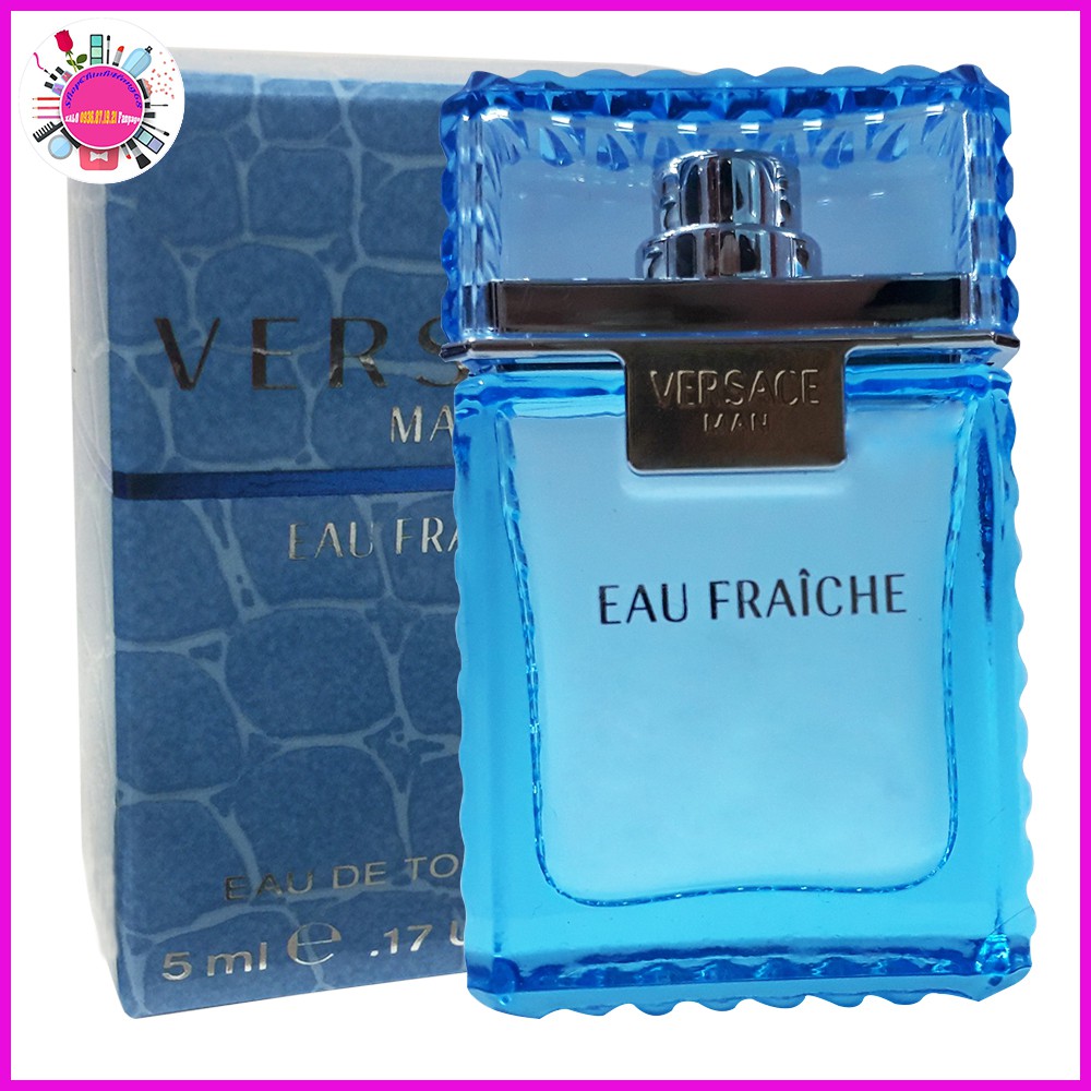 NƯỚC HOA MINI VERSACE MAN EAU FRAICHE CHO NAM 5ML