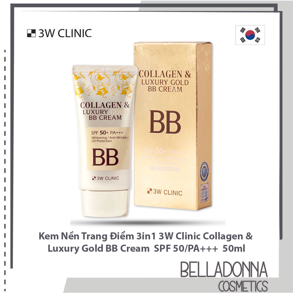 Kem Nền Chông Nắng 3in1 3W Clinic Collagen &amp; Luxury Gold BB Cream SPF 50/PA+++ 50ml