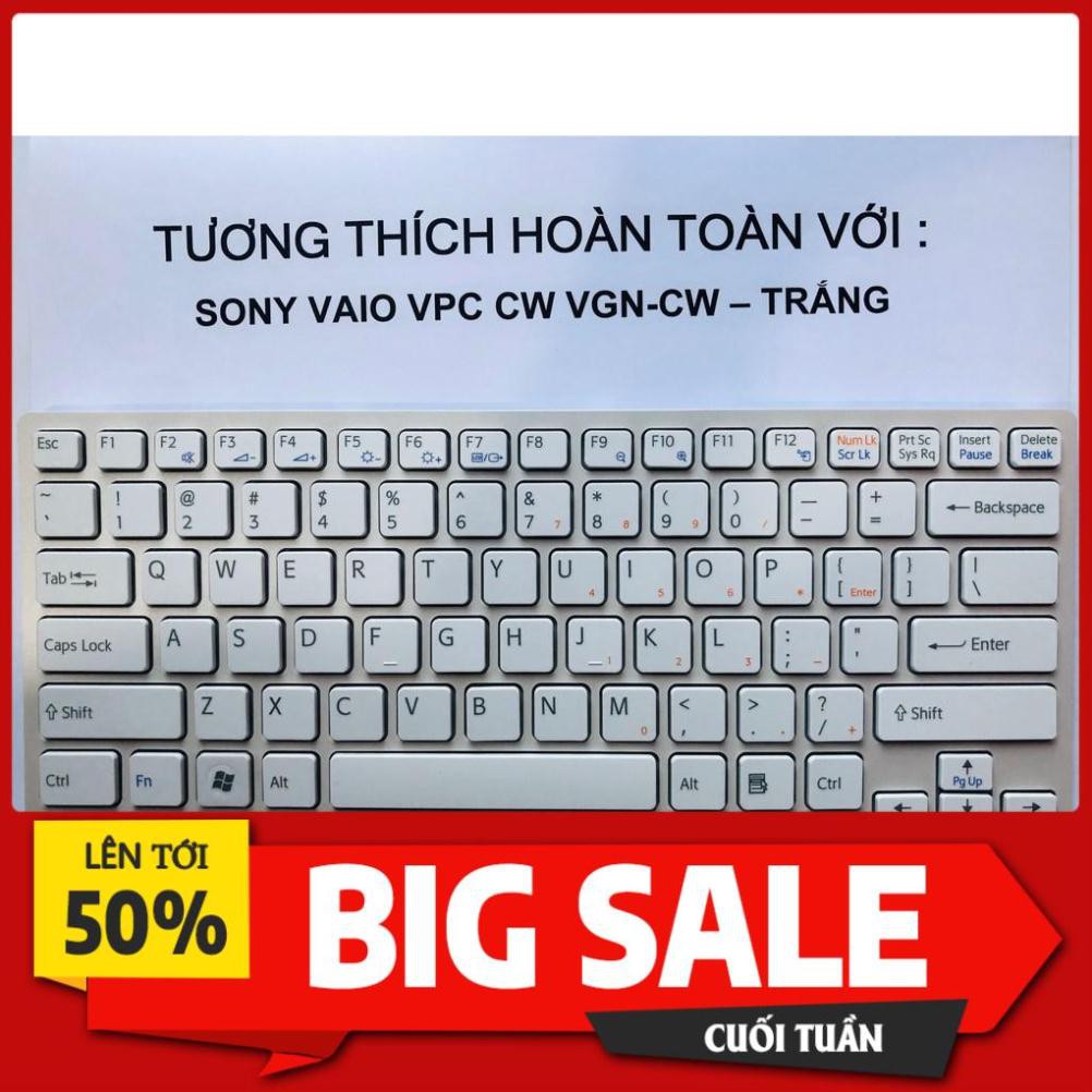 Bàn Phím SONY Vaio VPC CW VGN-CW Trắng Hàng Mới 100% Bảo Hành 12 Tháng Toàn Quốc