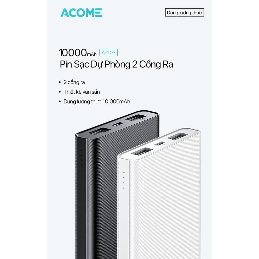 Sạc dự phòng ACOME AP103 10000mAh thiết kế nhỏ gọn 2 cổng USB và 1 cổng Micro công suất đầu ra 10.5W - Hàng Chính Hãng