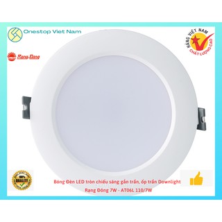 Đèn LED âm trần chiếu sáng gắn trần, ốp trần Downlight Rạng Đông 7W - AT06L 110/7W