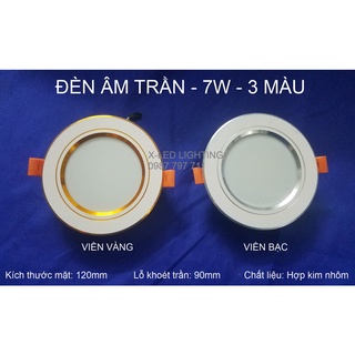 [X-LED] Đèn âm trần tản nhiệt 7w, 3 màu - Hàng tốt