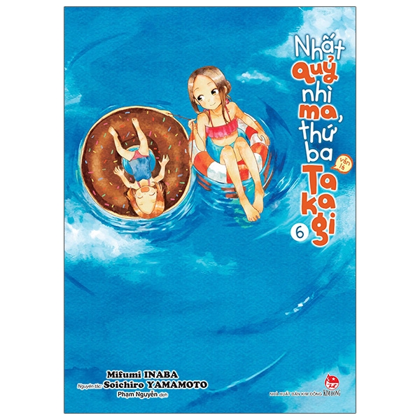 Sách Nhất Quỷ Nhì Ma, Thứ Ba (Vẫn Là) Takagi - Tập 6 - Tặng Kèm Postcard | BigBuy360 - bigbuy360.vn