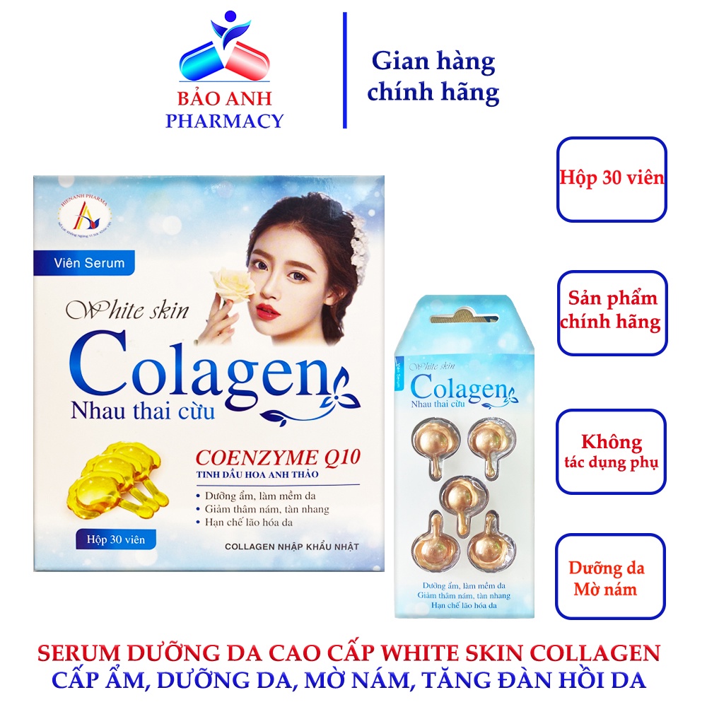 Viên serum dưỡng da cao cấp  Vitamin E, Collagen, nhau thai cừu  sáng da, mờ thâm, giảm nhăn White skin Collagen - H30v