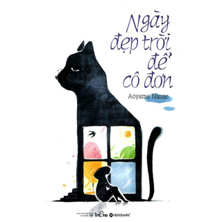 Ngày Đẹp Trời Để Cô Đơn