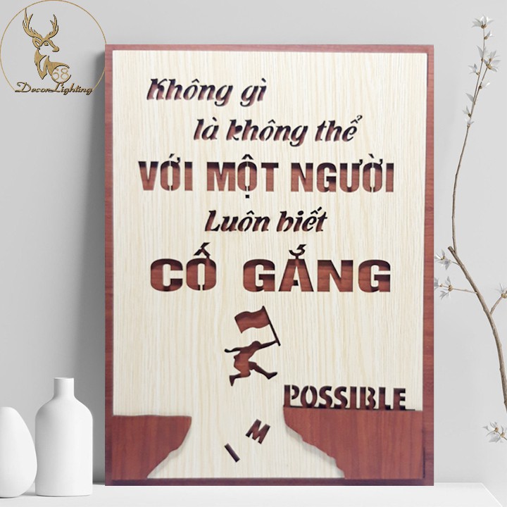 Tranh Gỗ dán tường  treo tường tạo động lực câu slogan Không gì là không thể LP0391