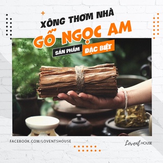Gỗ Thơm Ngọc Am đỏ Hà Giang 100g - xông thanh lọc tinh thần, đun nước tắm, trưng bày trang trí [Lovent House]