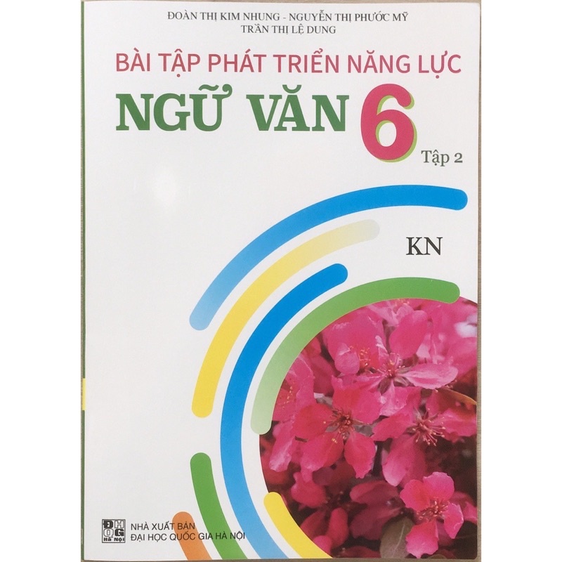 Sách.__.Bài Tập Phát Triển Năng Lực Ngữ Văn 6 Tập 2