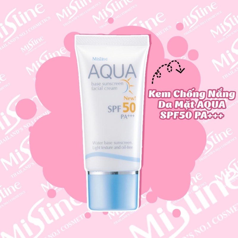 KEM CHỐNG NẮNG DÀNH CHO DA MẶT MISTINE  AQUA BASE SUNSCREAM FACIAL CREAM SPF 50 PA +++