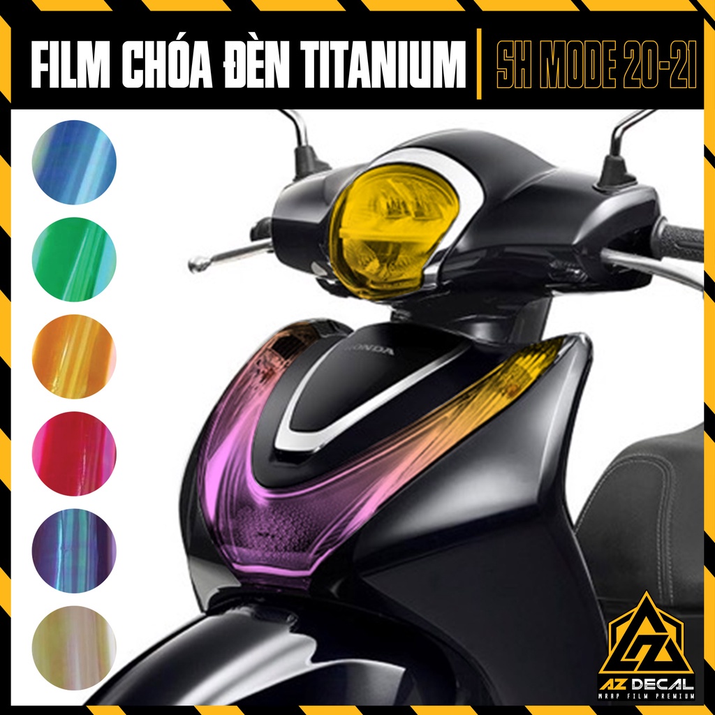 ◕♗Phim Dán Choá Đèn Titan SH Mode 2020-2021 | Tem Decal Xe Máy Trang Trí Pha, Xi Nhan, Demi