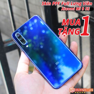 [Mua 1 tặng 1] Dán trong PPF Xiaomi Mi 9 SE tăng cường độ bóng