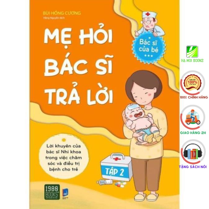 Sách - Mẹ Hỏi Bác Sĩ Trả Lời 2 [1980Books]