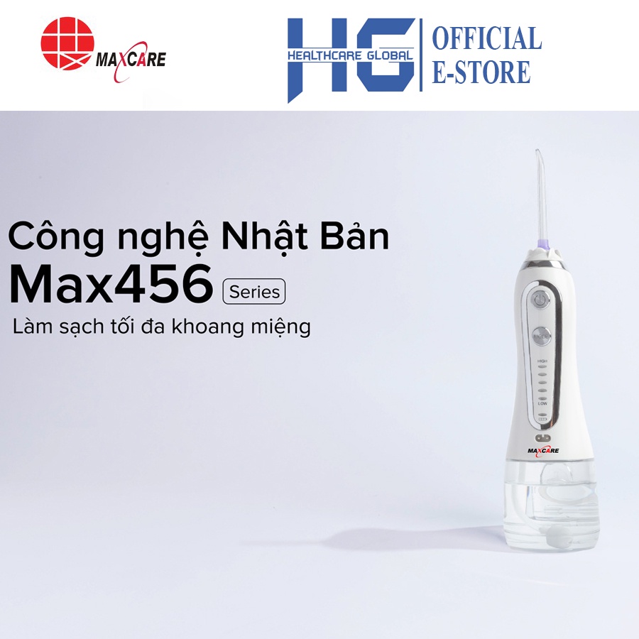 [Thương Hiệu Nhật Bản] Máy Tăm Nước Du Lịch Cầm Tay Cao Cấp Maxcare Max456S/ Max456SE | Được Các Nha Sỹ Khuyên Dùng