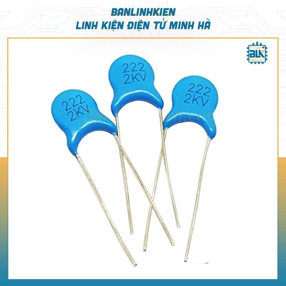 Tụ Cao Áp 1KV, 2KV, 3KV, 250KV Các Giá Trị