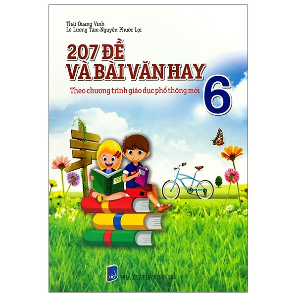 Sách 207 Đề Và Bài Văn Hay Lớp 6 (Theo Chương Trình Giáo Dục Phổ Thông Mới) (Tái Bản)