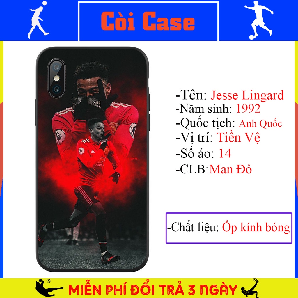 Ốp Lưng Iphone In Jesse Lingard - Ốp Lưng In Hình Manchester United Chất Liệu Kính Cường Lực Bóng ( Lỗi 1 Đổi 1)