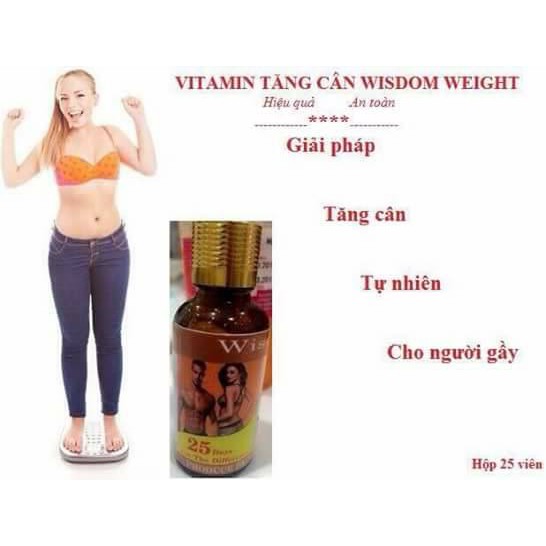 " Bật mí bí quyết tăng cân" Vitamin tăng cân Wisdom Weight chính hãng