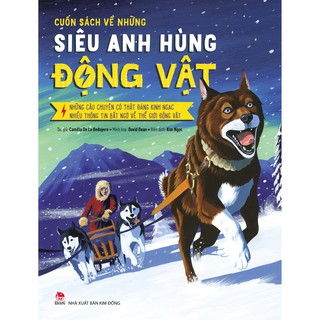 Cuốn Sách Về Những Siêu Anh Hùng Động Vật