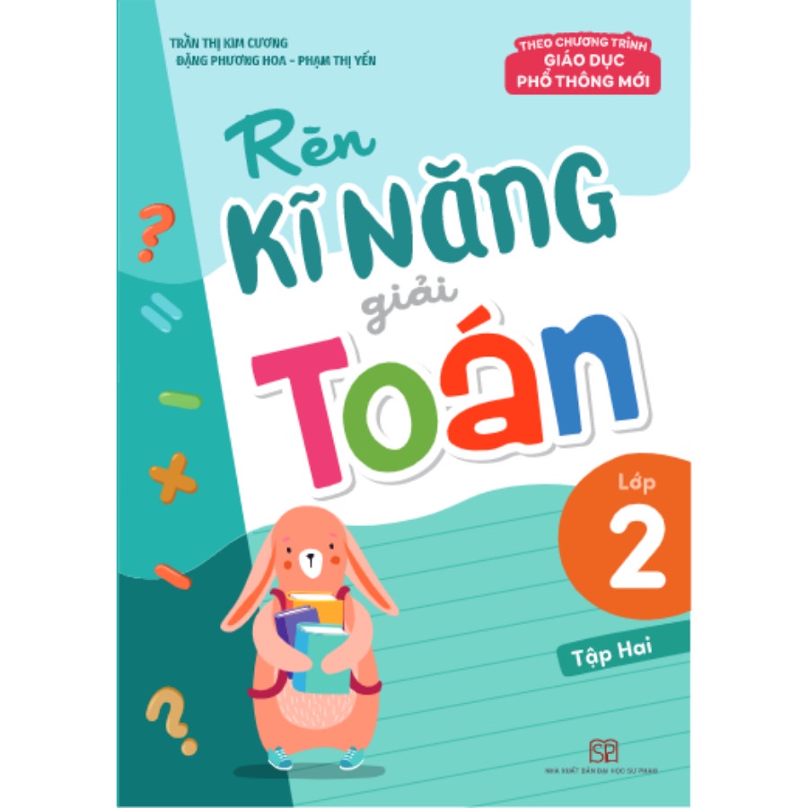 Sách - Rèn Kĩ Năng Giải Toán Lớp 2 - Bộ 2 tập - Tập lẻ tùy chọn