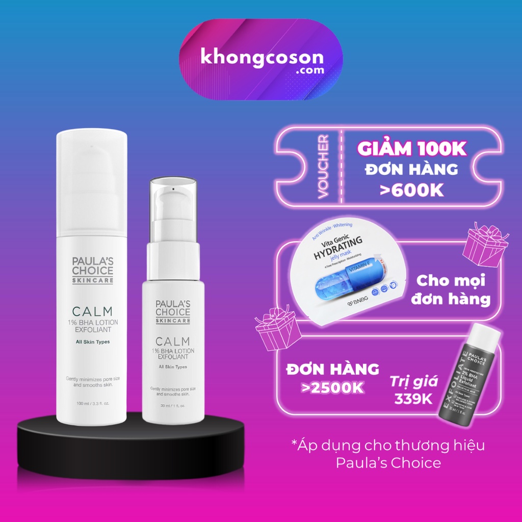 Lotion Tẩy Da Chết Cho Da Nhạy Cảm Paula’s Choice Calm Redness Relief 1% BHA Lotion Exfoliant 30-100ml - Khongcoson