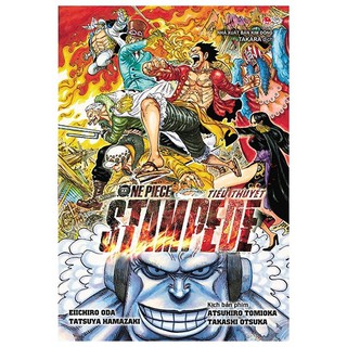Tiểu Thuyết One Piece - Stampede