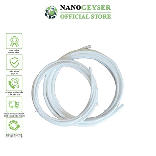 Dây dẫn nước máy lọc nước Nano Geyser