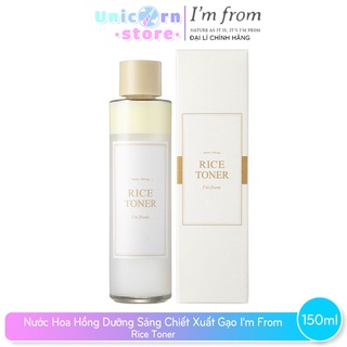 Nước Hoa Hồng Chiết Xuất Gạo I'm From Rice Toner 150ml