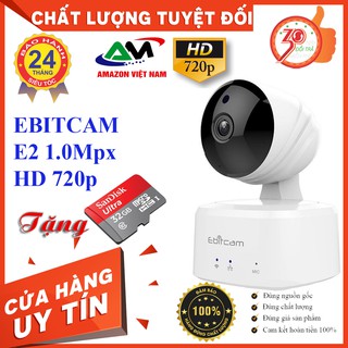 [Tặng thẻ nhớ 32GB] Camera IP Wifi EbitCAM E2 tích hợp cổng LAN HD 720p